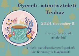 Teaház a december 8-ai gyerek-istentiszteleten